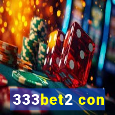 333bet2 con
