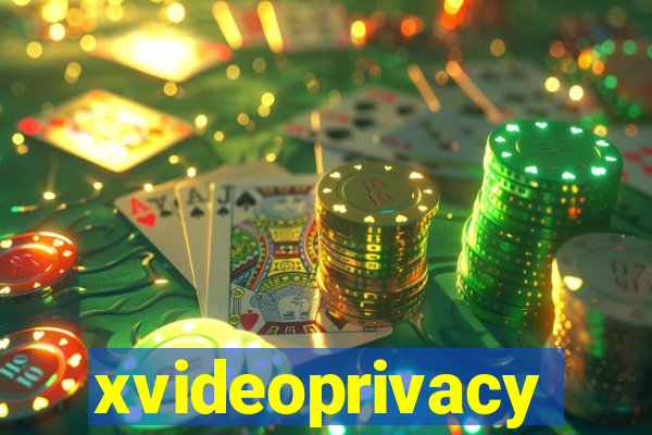 xvideoprivacy