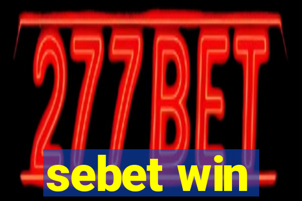 sebet win
