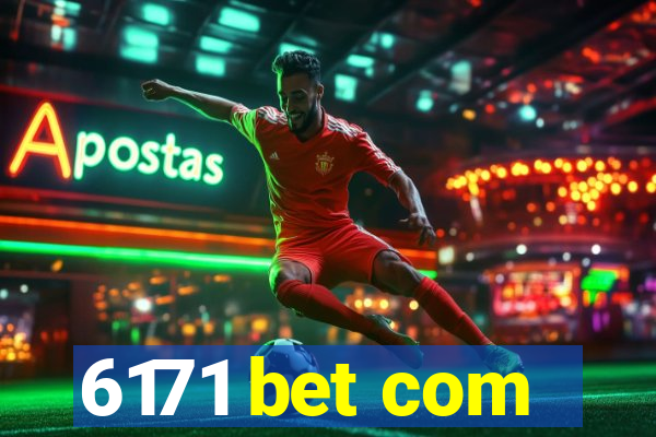 6171 bet com