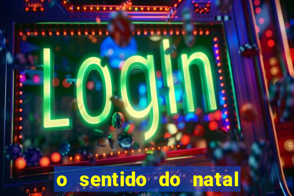 o sentido do natal - turma do printy