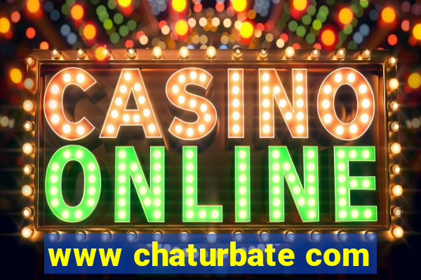 www chaturbate com