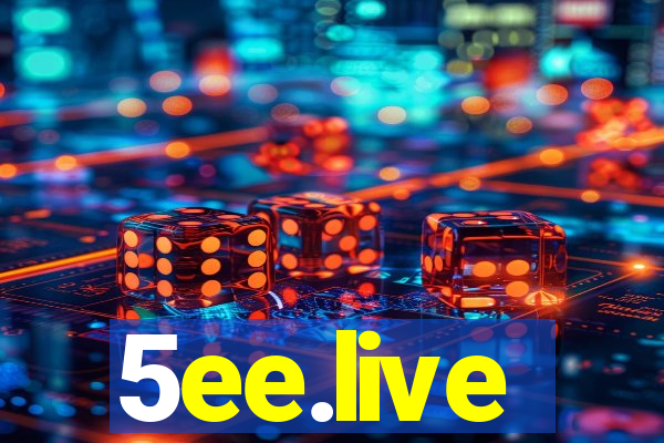 5ee.live