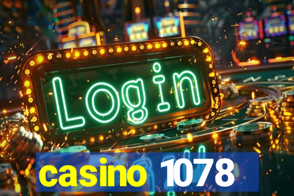casino 1078