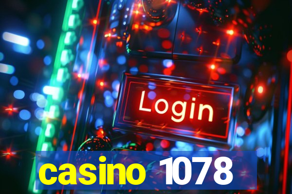 casino 1078