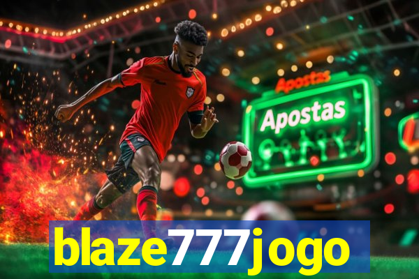 blaze777jogo