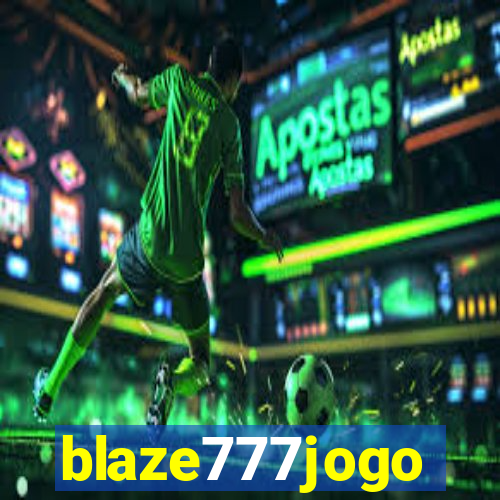 blaze777jogo