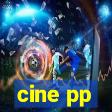 cine pp