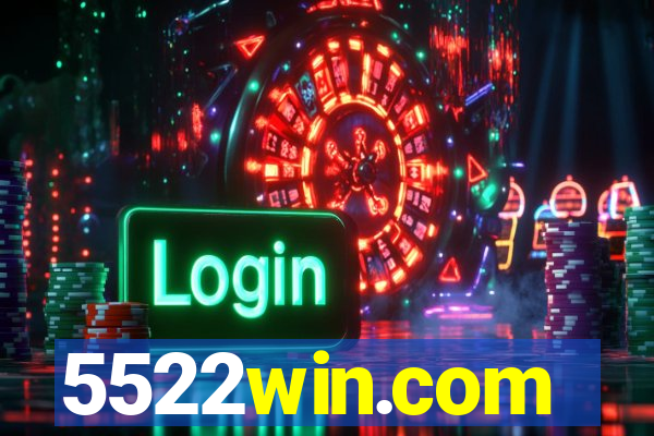 5522win.com