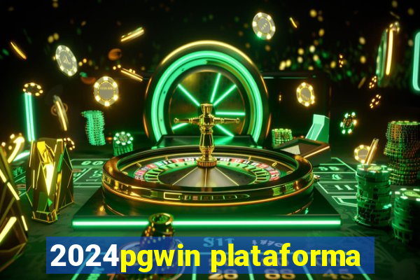 2024pgwin plataforma