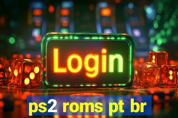 ps2 roms pt br
