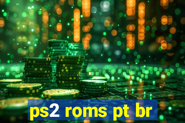 ps2 roms pt br