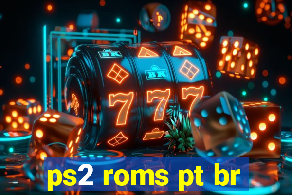 ps2 roms pt br