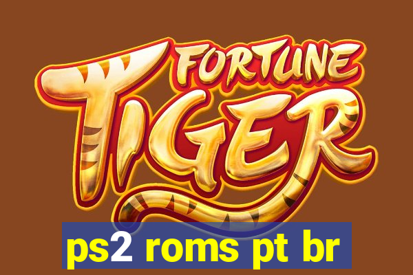 ps2 roms pt br