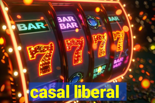 casal liberal