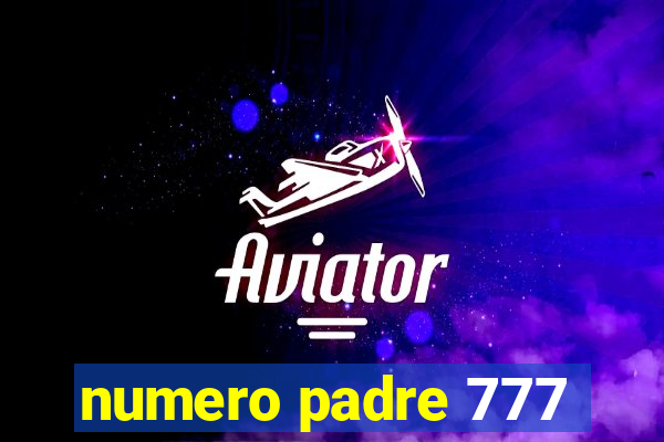numero padre 777