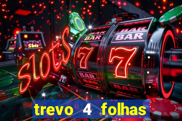 trevo 4 folhas significado espiritual
