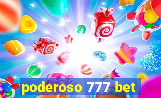 poderoso 777 bet