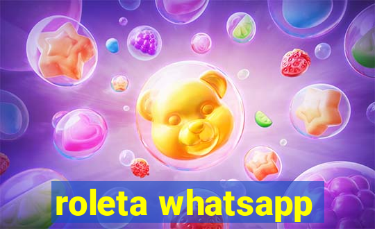 roleta whatsapp