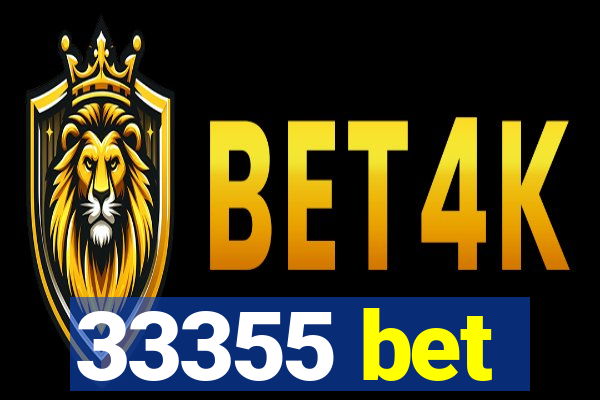 33355 bet