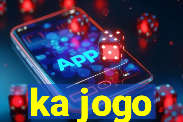 ka jogo