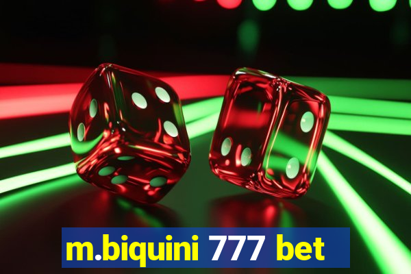 m.biquini 777 bet