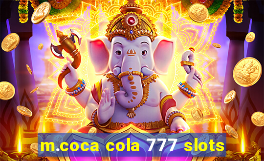 m.coca cola 777 slots