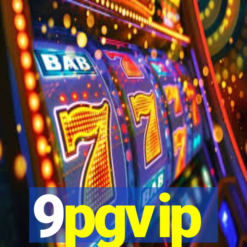 9pgvip