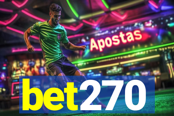 bet270