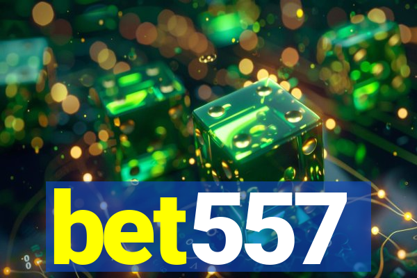 bet557