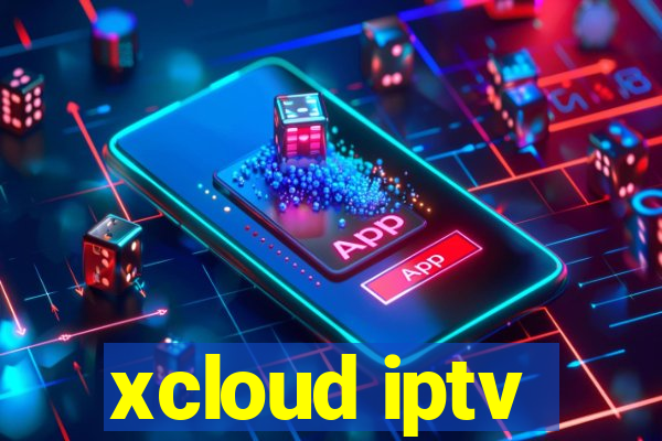 xcloud iptv