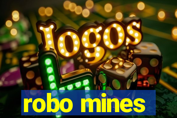 robo mines