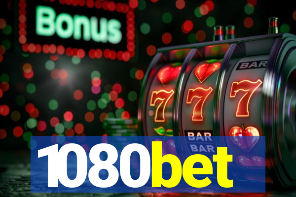 1080bet