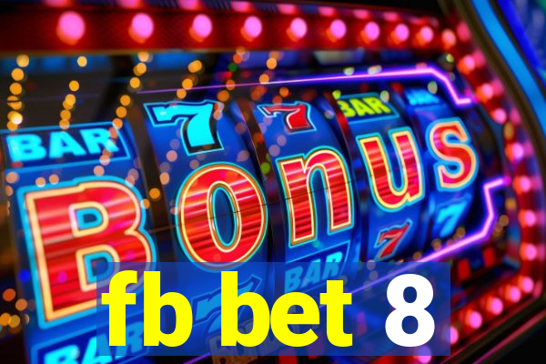 fb bet 8