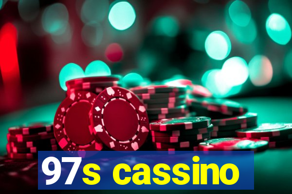 97s cassino