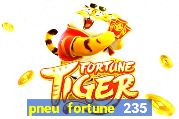 pneu fortune 235 55 r18