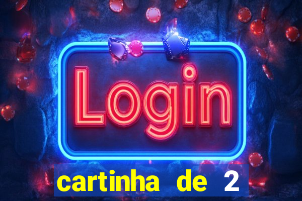 cartinha de 2 meses de namoro