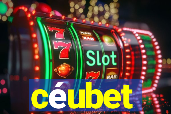 céubet