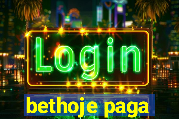 bethoje paga