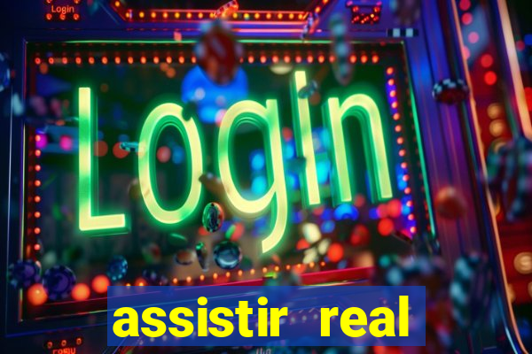 assistir real madrid ao vivo multicanais