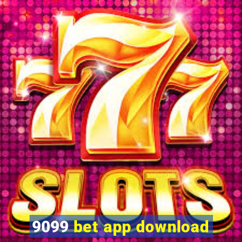 9099 bet app download