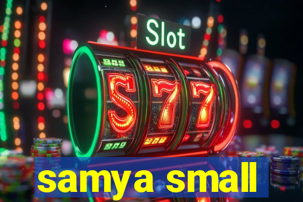 samya small