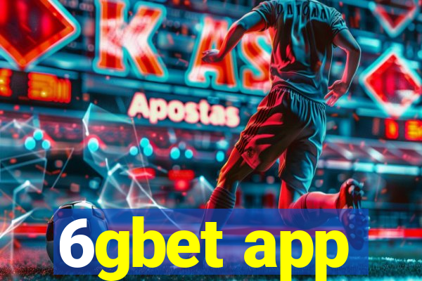 6gbet app