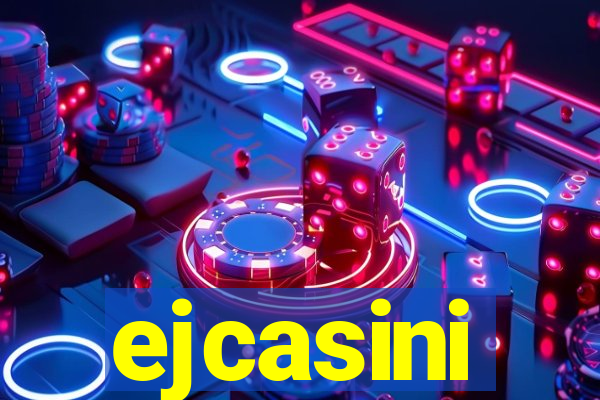 ejcasini