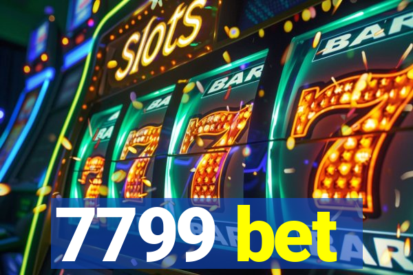 7799 bet