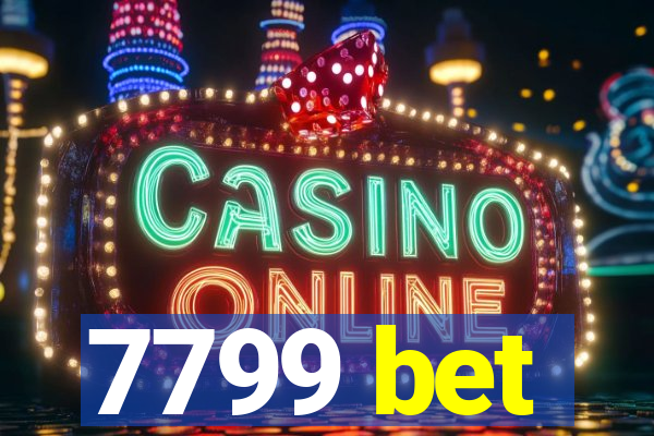 7799 bet