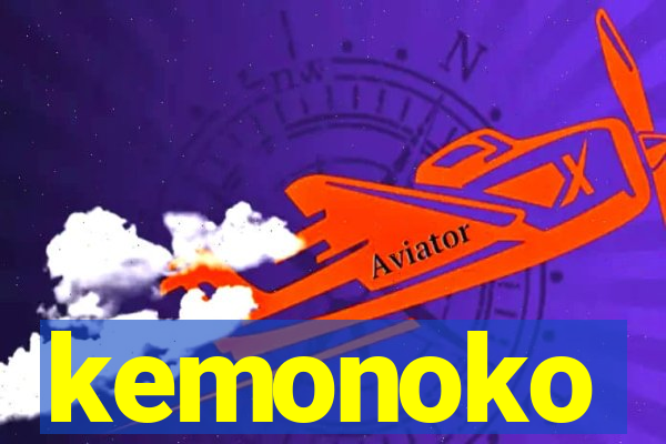 kemonoko