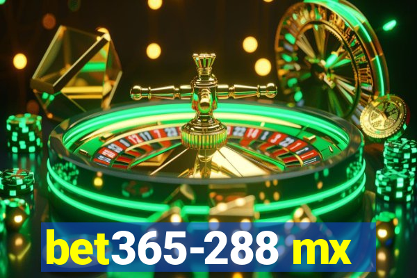 bet365-288 mx