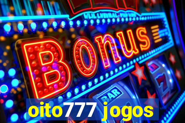 oito777 jogos