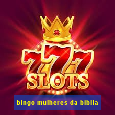 bingo mulheres da biblia